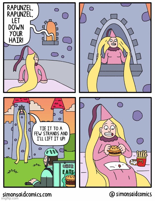 Convenience… | image tagged in comics,rapunzel,long hair,uber eats | made w/ Imgflip meme maker