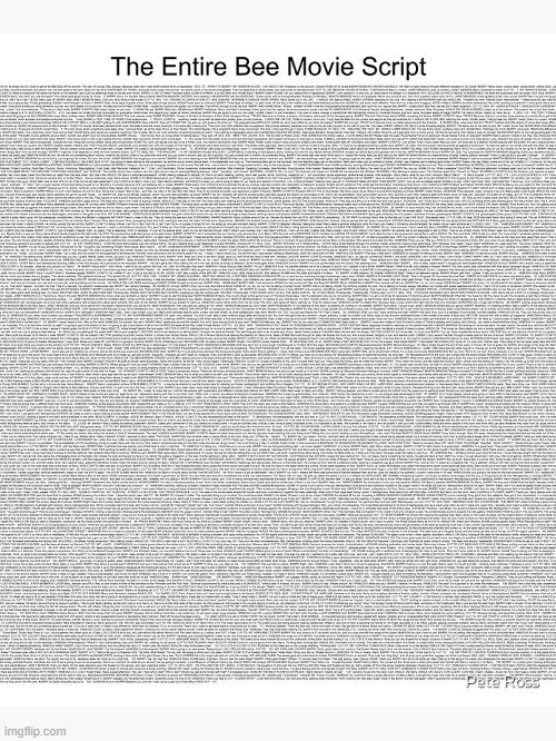 Le Bee Movie Script | image tagged in bee movie | made w/ Imgflip meme maker