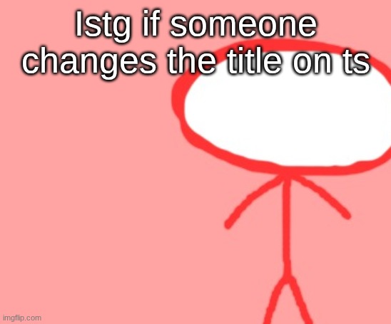 The plot thickens | Istg if someone changes the title on ts | image tagged in bombus | made w/ Imgflip meme maker