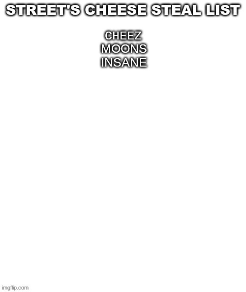 cmon I need more | MOONS
INSANE | made w/ Imgflip meme maker