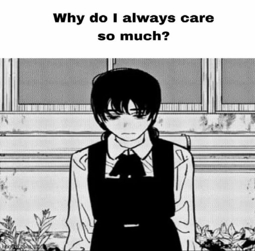 I've decided I'll not kms until I've ruined atleast one life | made w/ Imgflip meme maker