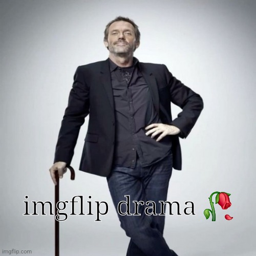 home | imgflip drama 🥀 | image tagged in home | made w/ Imgflip meme maker