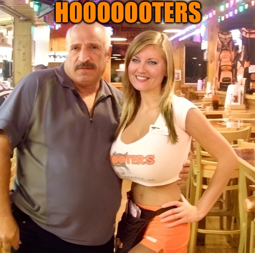 HOOOOOOOTERS | HOOOOOOTERS | image tagged in hooters,big tits,huge boobs,hooters girls | made w/ Imgflip meme maker