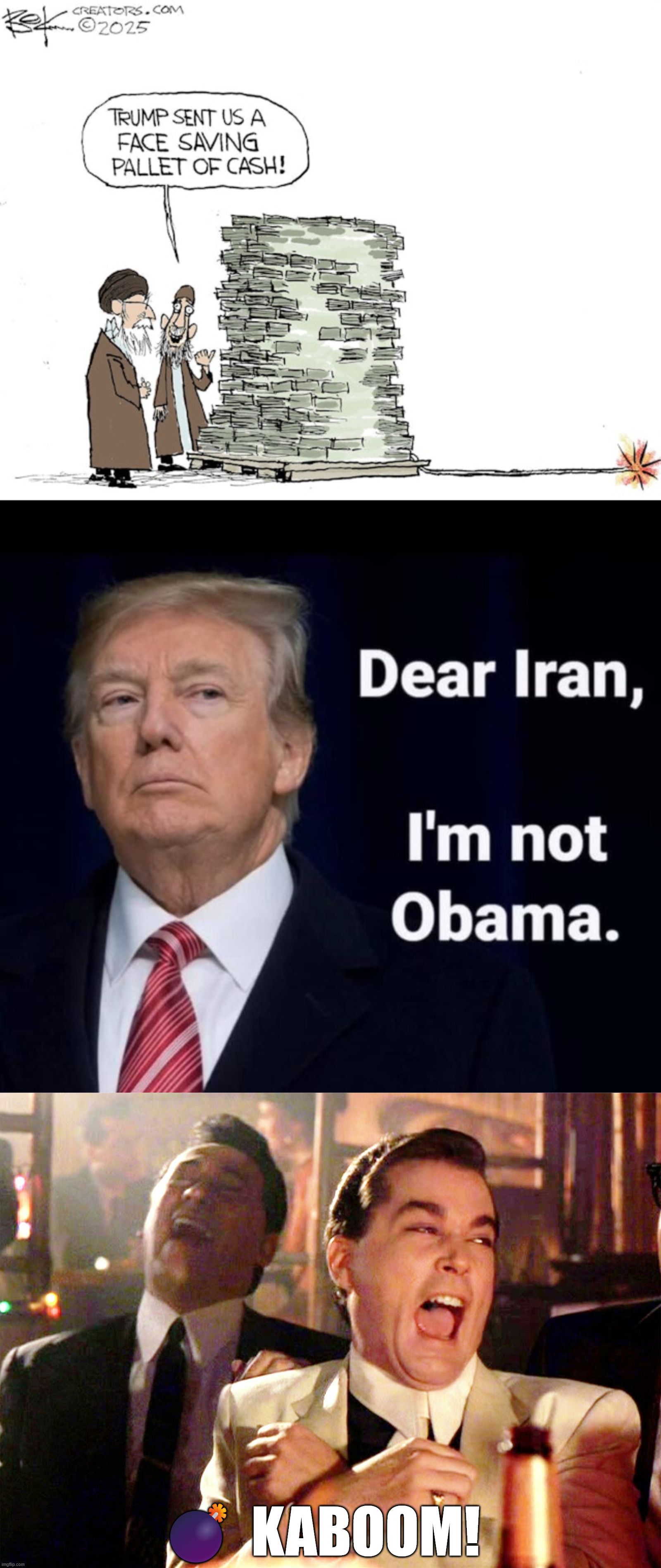 They should have made the deal to begin with | 💣 KABOOM! | image tagged in memes,iran,playing stupid games,winning stupid prizes | made w/ Imgflip meme maker
