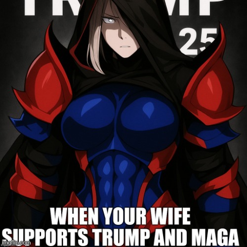Maga wife ? | image tagged in maga wife | made w/ Imgflip meme maker