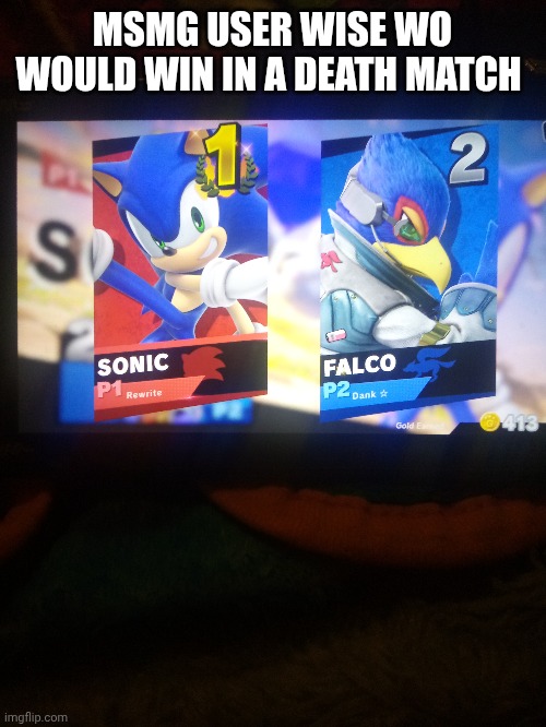 edit: I beat dvnk in smash | MSMG USER WISE WHO WOULD WIN IN A DEATH MATCH | made w/ Imgflip meme maker