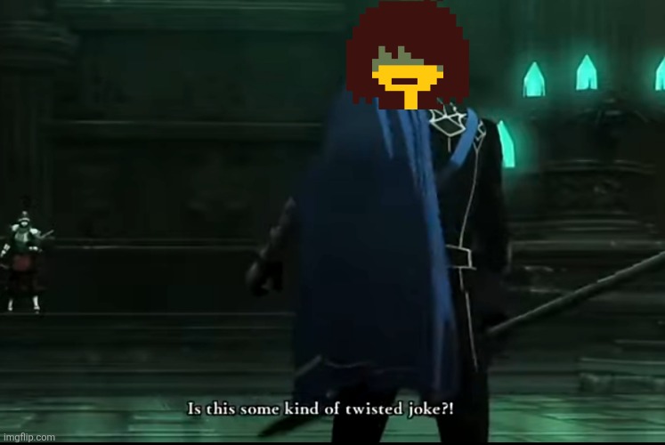 Is this some kind of twisted joke | image tagged in is this some kind of twisted joke | made w/ Imgflip meme maker