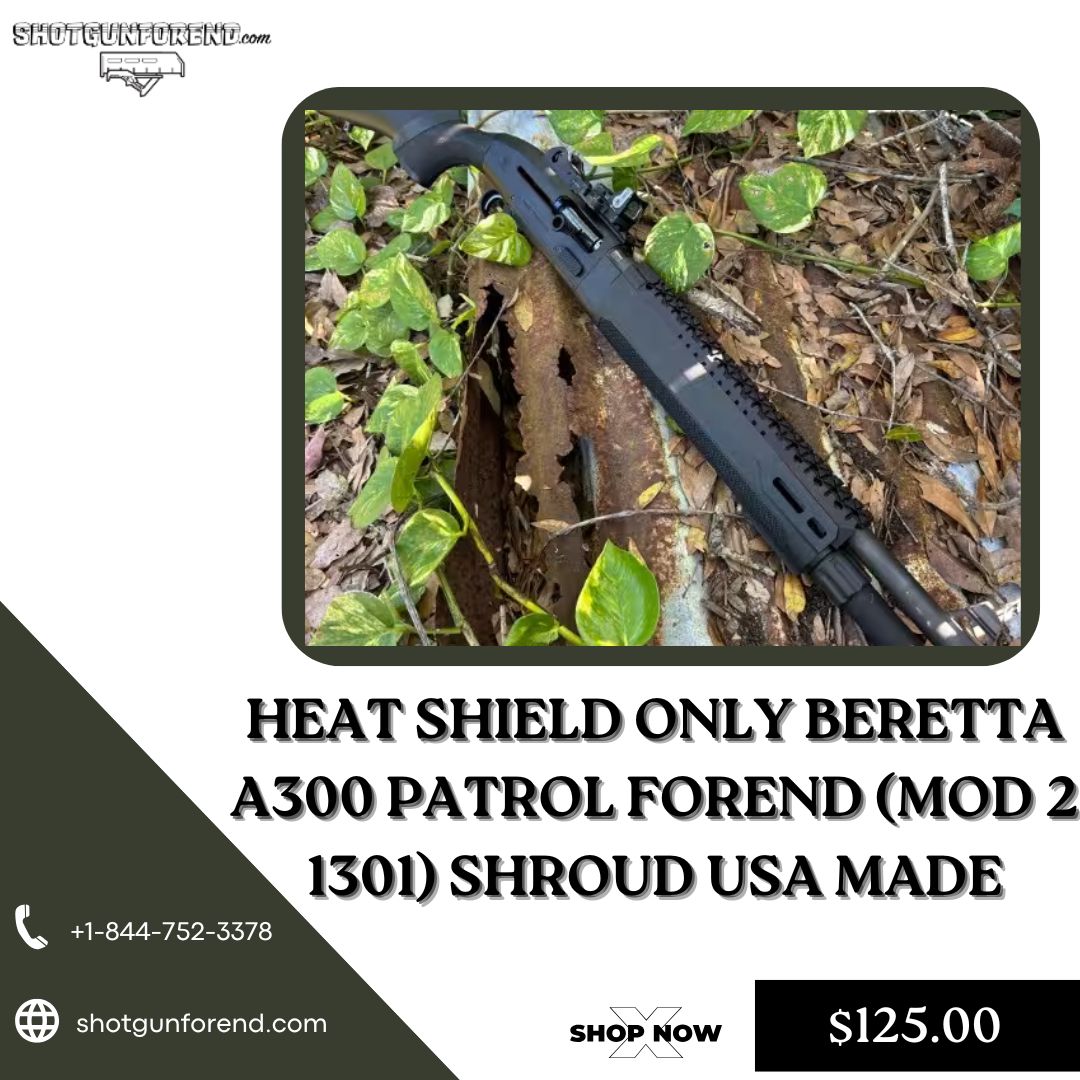 Heat Shield ONLY Beretta A300 Patrol Forend Blank Meme Template