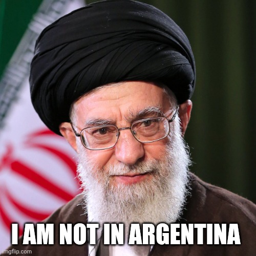 hey, a classic Cadillac.... | I AM NOT IN ARGENTINA | image tagged in hosseini khamenei,look over there | made w/ Imgflip meme maker