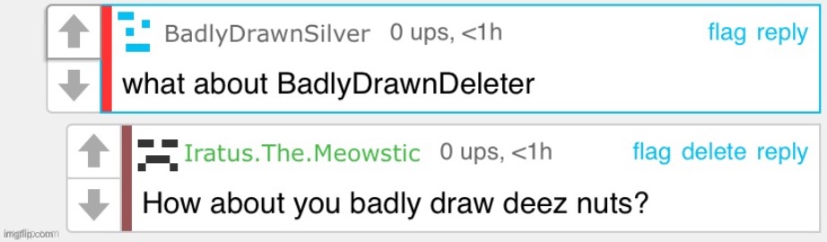 Shout out to that time I insulted the badlydrawn name trend | made w/ Imgflip meme maker