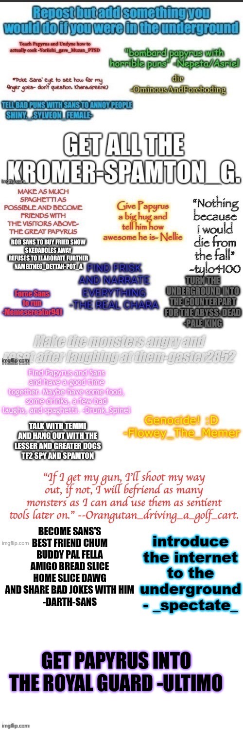 Hi | GET PAPYRUS INTO THE ROYAL GUARD -ULTIMO | made w/ Imgflip meme maker