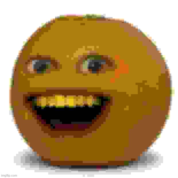 xd | image tagged in annoying orange | made w/ Imgflip meme maker