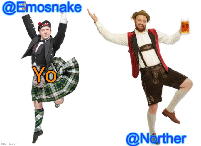 Emosnake & Norther shared temp | Yo | image tagged in emosnake norther shared temp | made w/ Imgflip meme maker
