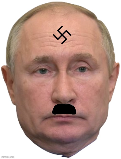 Nazi putin | image tagged in putin is hitler,nazi,putin | made w/ Imgflip meme maker