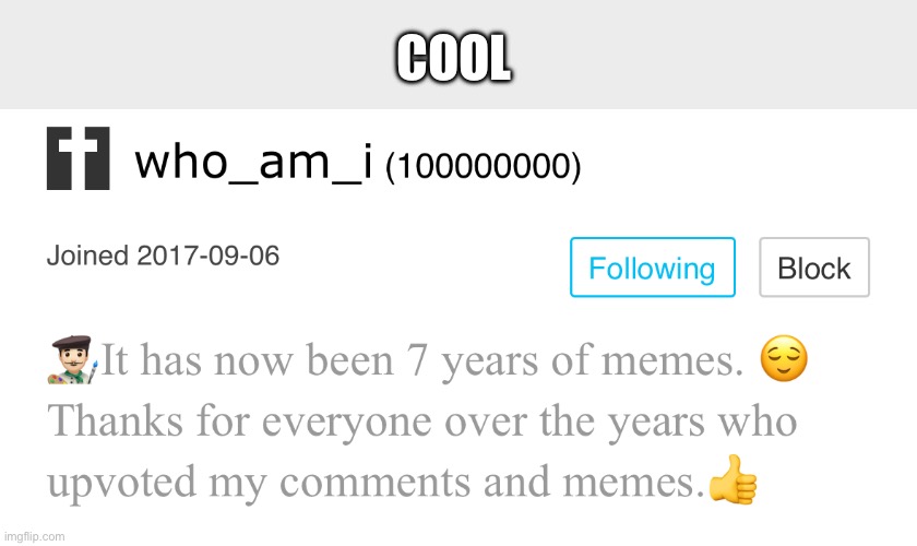 Wow | COOL | image tagged in who_am_i | made w/ Imgflip meme maker