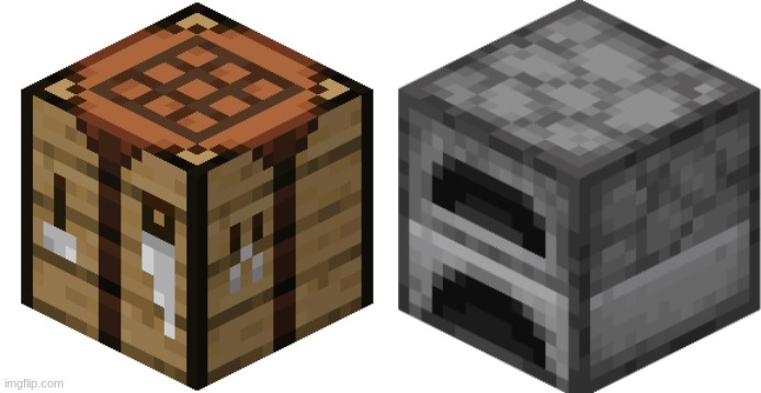 image tagged in crafting table,furnace | made w/ Imgflip meme maker