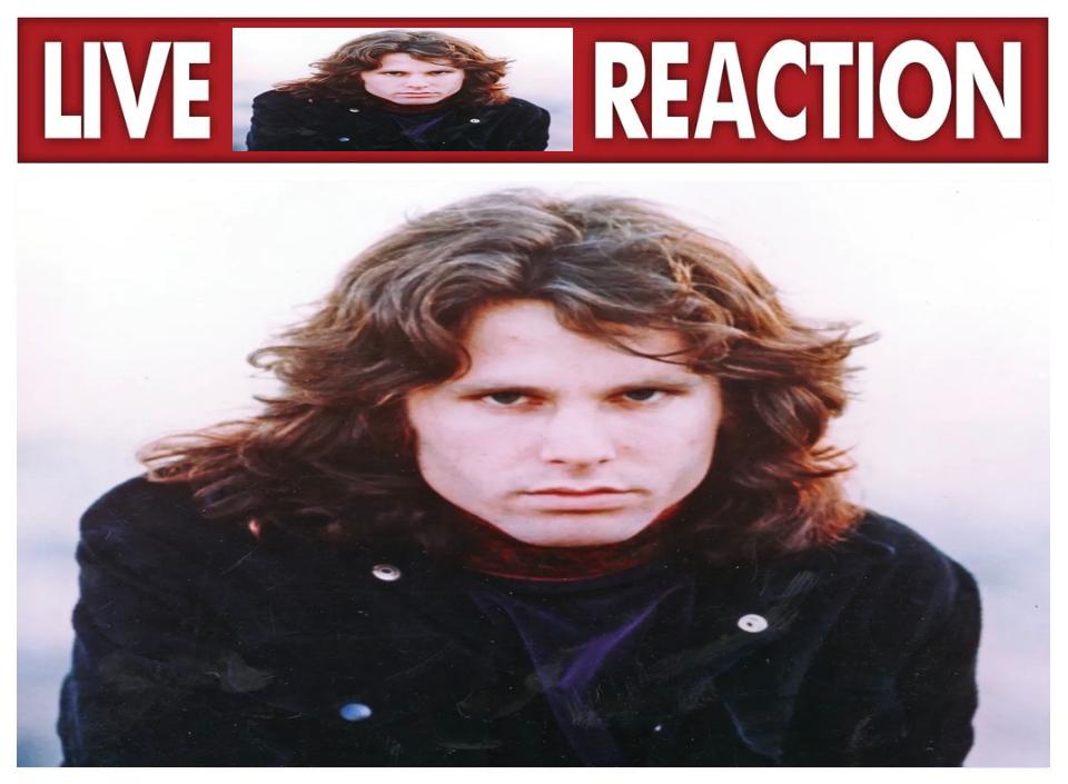 High Quality live Jim Morrison reaction Blank Meme Template