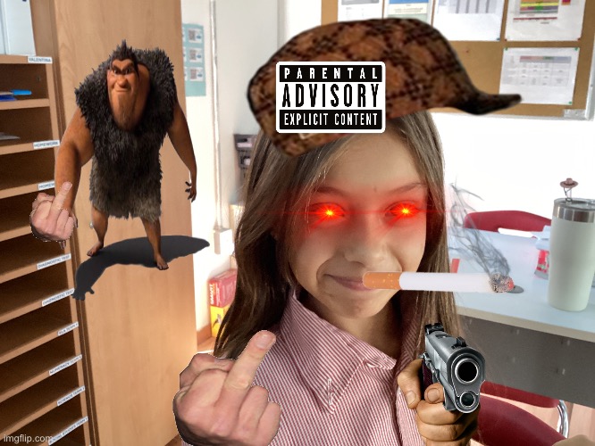 The stupid gurl in my class | image tagged in heheheha | made w/ Imgflip meme maker