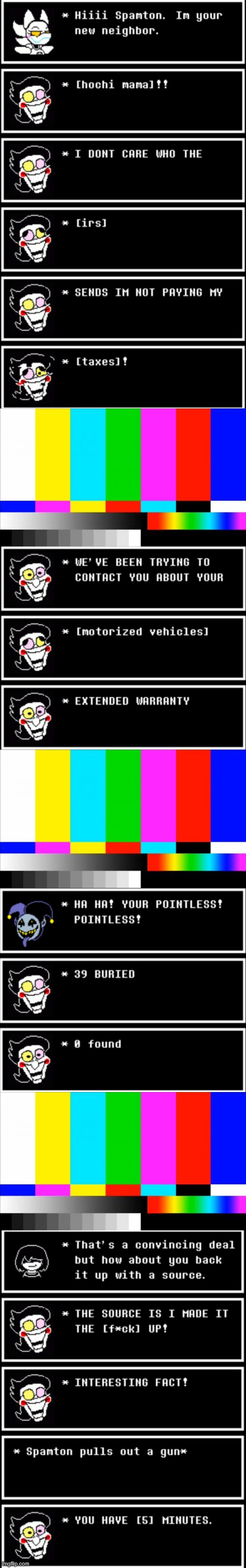 OOPS ALL [spamton] MEMES | image tagged in tv test card color,spamton,deltarune | made w/ Imgflip meme maker