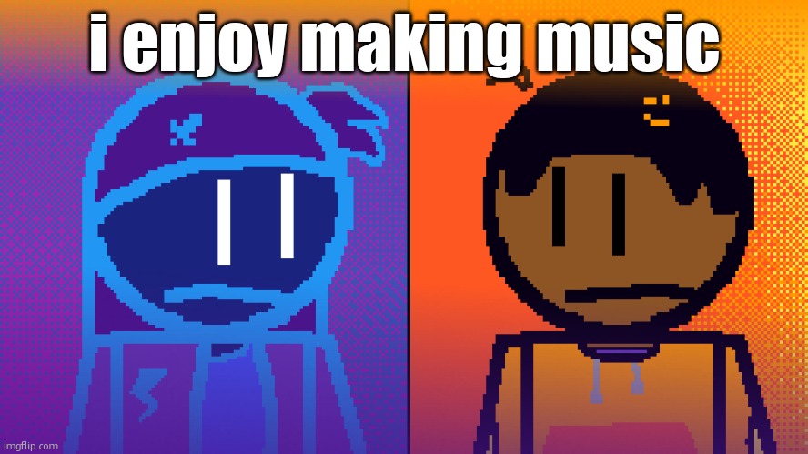 Electricity and Fire | i enjoy making music | image tagged in electricity and fire | made w/ Imgflip meme maker