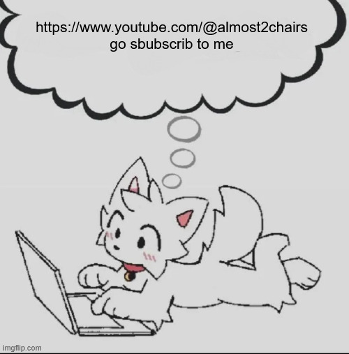 i am very cool and do cool dude things | https://www.youtube.com/@almost2chairs
go sbubscrib to me | image tagged in huh guh hwuh | made w/ Imgflip meme maker