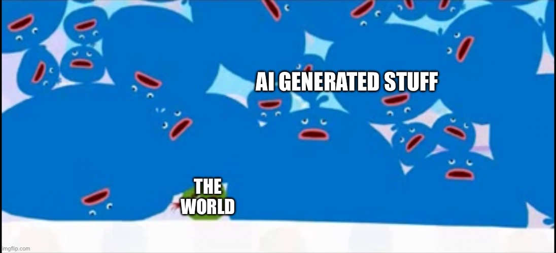Why is there so much Ai Stuff? | AI GENERATED STUFF; THE WORLD | image tagged in a bunch of tupleys collapse on poor chavez,ai | made w/ Imgflip meme maker