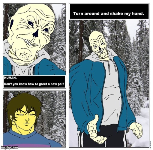 image tagged in memes,funny,undertale,sans,frisk | made w/ Imgflip meme maker