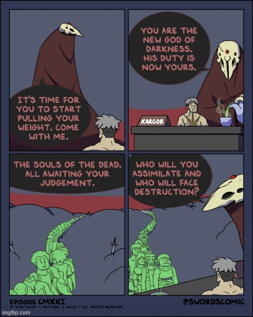 Matthew has confirmed that this is part of the main plot to the series. | image tagged in swords,god,darkness,souls,ghosts,judgement | made w/ Imgflip meme maker