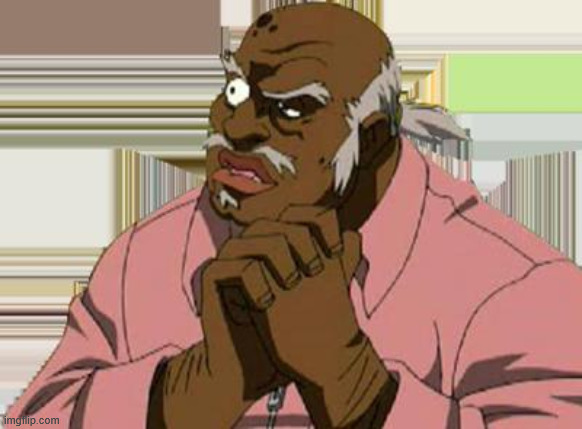 uncle ruckus | image tagged in uncle ruckus | made w/ Imgflip meme maker