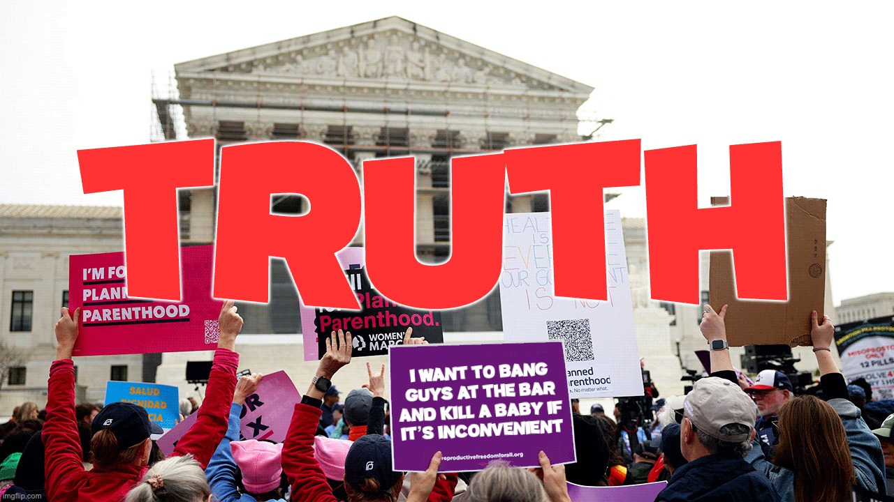 Over 90% of Abortions | TRUTH | image tagged in abortion,planned parenthood | made w/ Imgflip meme maker