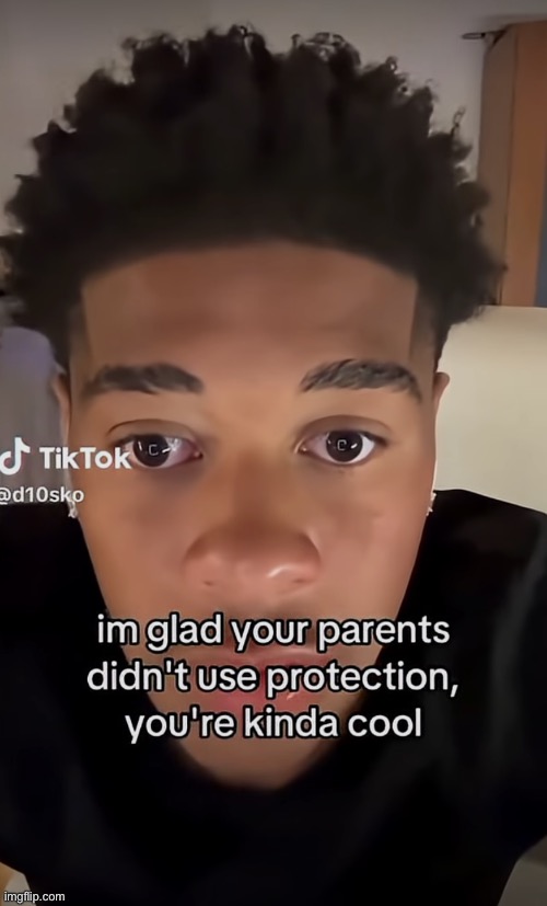 Be grateful that you came to the super rare occasion to exist :) | made w/ Imgflip meme maker