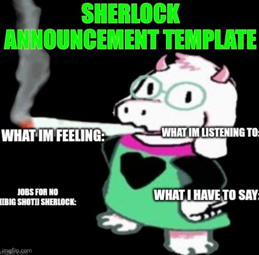 doobie | image tagged in sherlock announcement | made w/ Imgflip meme maker