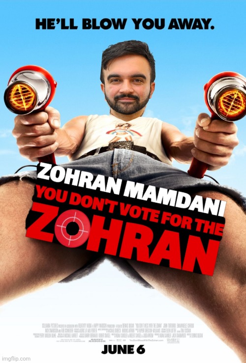 image tagged in nyc,politics,mayor,socialist,political meme,movie poster | made w/ Imgflip meme maker