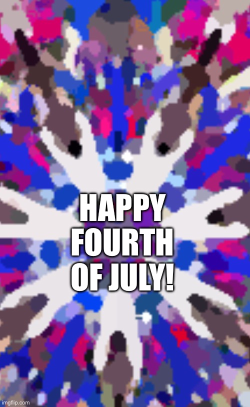 HAPPY FOURTH OF JULY! | image tagged in pop art,kaleidoscope,fourth of july,brian einersen | made w/ Imgflip meme maker