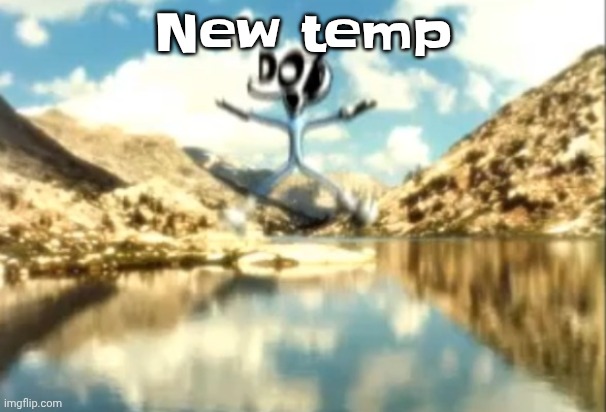 Sierra, Nevada is a truly terrifying place. | New temp | image tagged in sierra nevada is a truly terrifying place | made w/ Imgflip meme maker