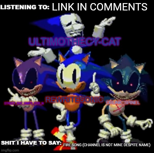 rewrite, drunk_spinel, ultimo, and street rat shared temp | LINK IN COMMENTS; FIRE SONG (CHANNEL IS NOT MINE DESPITE NAME) | image tagged in rewrite drunk_spinel ultimo and street rat shared temp | made w/ Imgflip meme maker