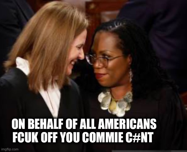 Don’t you feel this deep in your soul | ON BEHALF OF ALL AMERICANS 
FCUK OFF YOU COMMIE C#NT | image tagged in amy and ketanji | made w/ Imgflip meme maker
