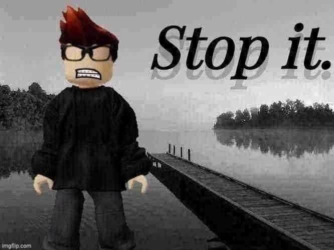 MC Stop It | image tagged in mc stop it | made w/ Imgflip meme maker