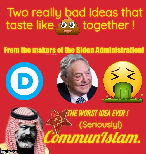 2 bad ideas combined CommunIslam Blank Meme Template