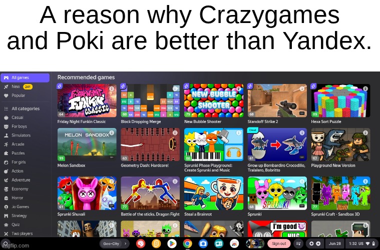 Cringe 2.0 | A reason why Crazygames and Poki are better than Yandex. | image tagged in images,yandex games | made w/ Imgflip meme maker