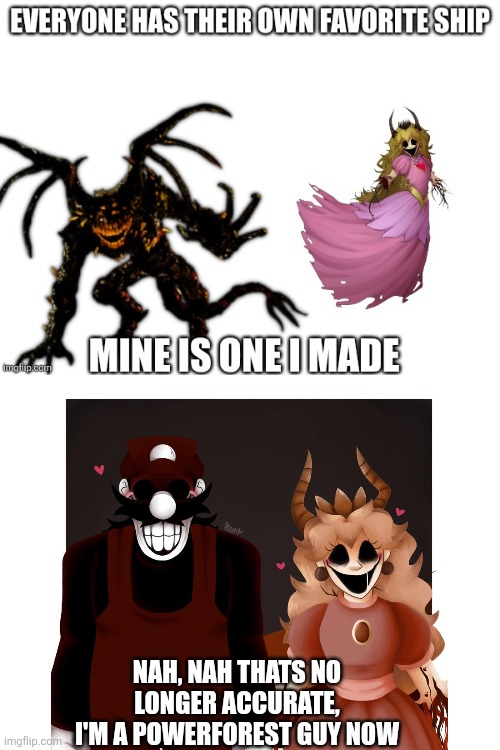 Inkforest is no longer accurate to my feelings, Powerforest is now the accurate feeling i have | NAH, NAH THATS NO LONGER ACCURATE, I'M A POWERFOREST GUY NOW | image tagged in mario | made w/ Imgflip meme maker