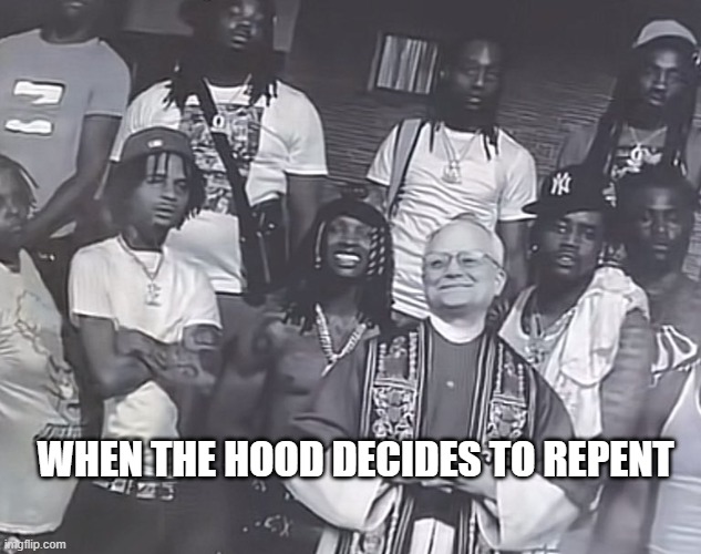 Pope Leo XIV and King Von | WHEN THE HOOD DECIDES TO REPENT | image tagged in chicago,hood,gangsta | made w/ Imgflip meme maker