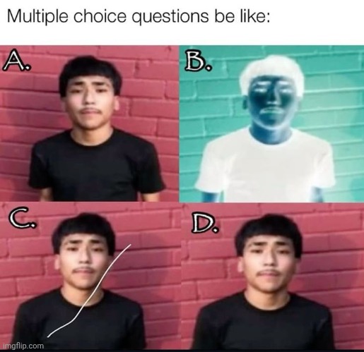 . | made w/ Imgflip meme maker