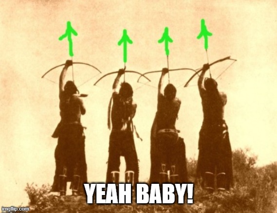 Native upvotes | YEAH BABY! | image tagged in native upvotes | made w/ Imgflip meme maker