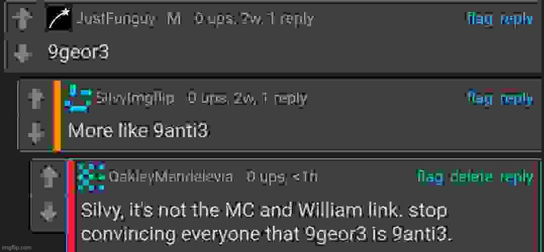 The creator responds to a fan correcting the 9geor3 display name | image tagged in canon,9geor3 | made w/ Imgflip meme maker