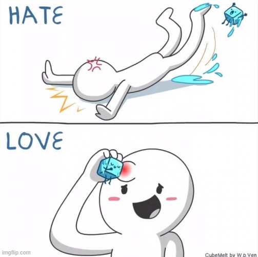 image tagged in slip,fall,hate,ice cube,head,love | made w/ Imgflip meme maker