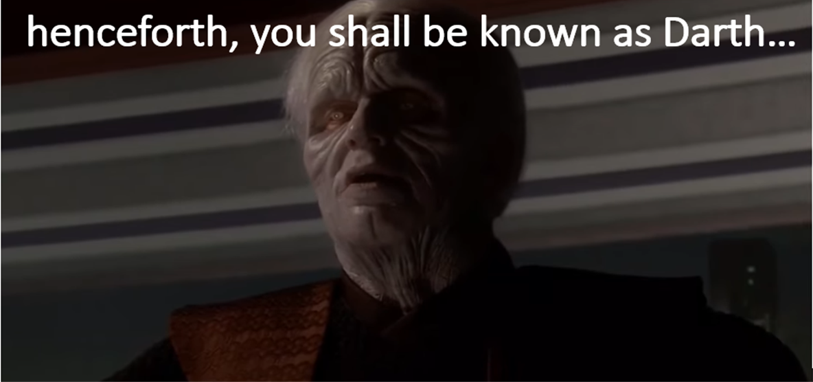 henceforth, you shall be known as darth Blank Meme Template