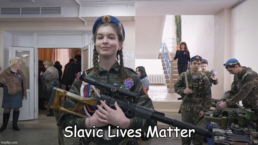 Slavic School | Slavic Lives Matter | image tagged in slavic school,slavic lives matter | made w/ Imgflip meme maker