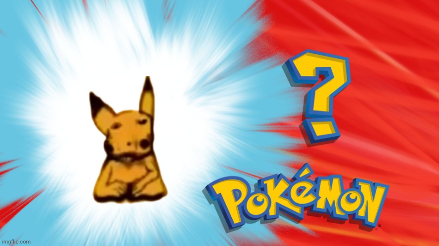 Who's That Pokemon | image tagged in memes,pokemon,face | made w/ Imgflip meme maker