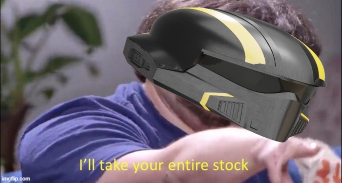 I'll take your entire stock | image tagged in i'll take your entire stock | made w/ Imgflip meme maker
